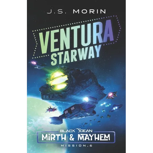 Ventura Starway: Mission 6