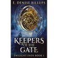 Keepers Of The Gate