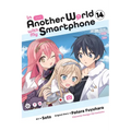 In Another World with My Smartphone, Vol. 14 (Manga)