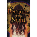 Because of the Night