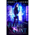 Faerie Hunt