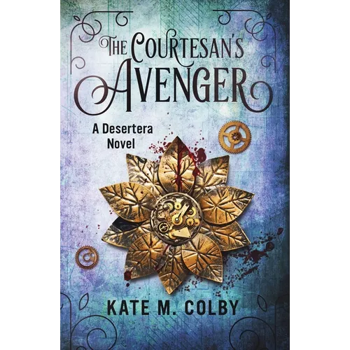 The Courtesan's Avenger (Desertera #2)
