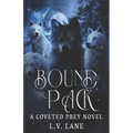 Bound to the Pack: A Dark Protectors Fantasy Romance