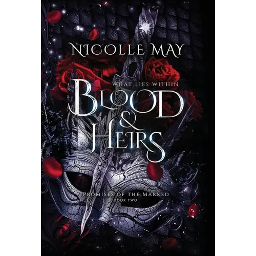 What Lies Within Blood & Heirs: Special Edition