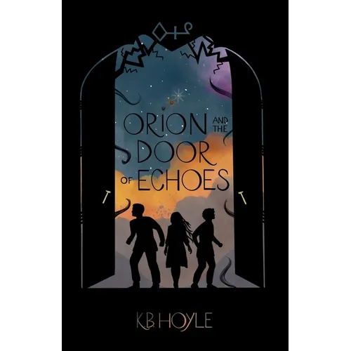 Orion and the Door of Echoes - Paperback