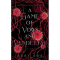 A Game of Vows and Vendettas: A Steamy Lesbian Fantasy Romance