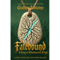 Fatebound: A Song of Shadows & Siege