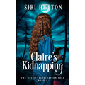Claire's Kidnapping (The Rein(Claire)nation Saga Book 1)