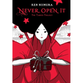 Never Open It: The Taboo Trilogy