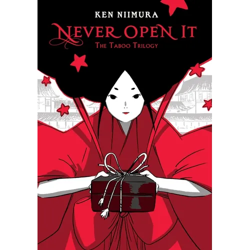 Never Open It: The Taboo Trilogy