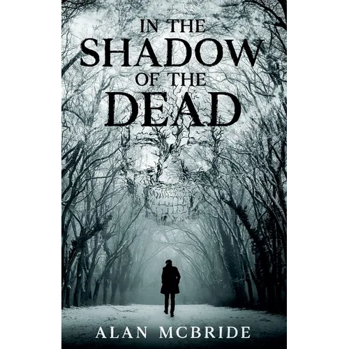 In The Shadow of The Dead