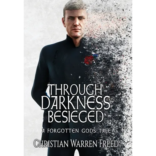Through Darkness Besieged