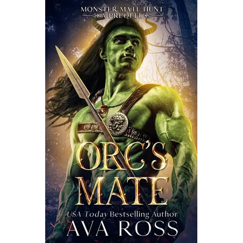 Orc's Mate: An Orc Fantasy Romance