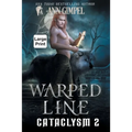 Warped Line: An Urban Fantasy