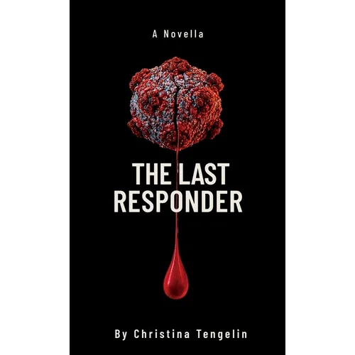 The Last Responder