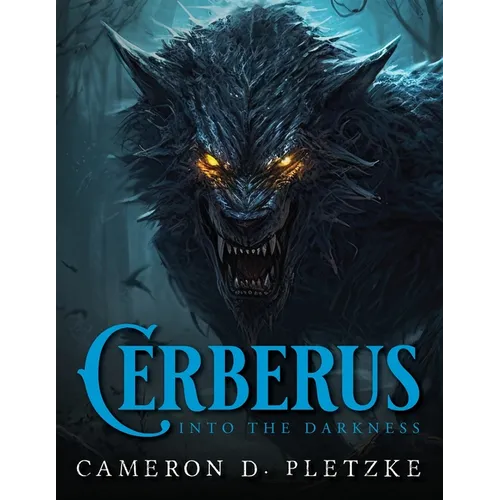 Cerberus Into The Darkness