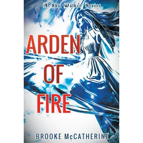 Arden of Fire