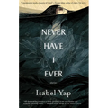 Never Have I Ever: Stories