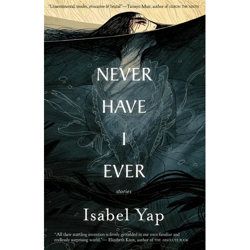 Never Have I Ever: Stories