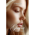 Gloria A Love Story