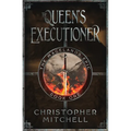 The Queen's Executioner