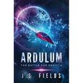 Ardulum: The Battle for Pruitcu