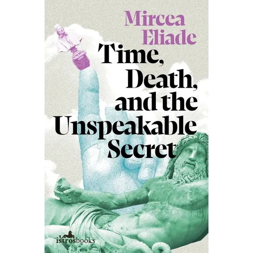 Time, Death, and the Unspeakable Secret