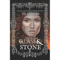 The Souls of Glass & Stone