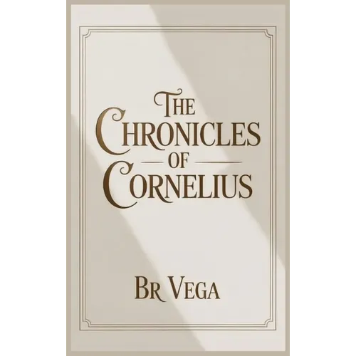 The Chronicles of Cornelius