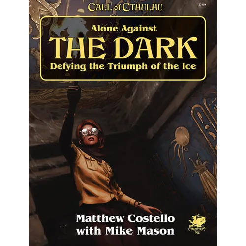 Alone Against the Dark: A Solo Play Call of Cthulhu Mini Campaign.