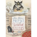 Miss Blaine's Prefect and the Weird Sisters