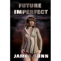 Future Imperfect