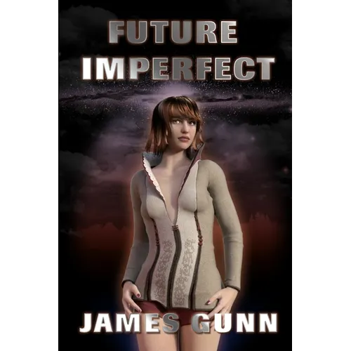 Future Imperfect