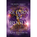 Return to Roots