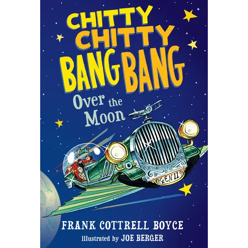 Chitty Chitty Bang Bang Over the Moon