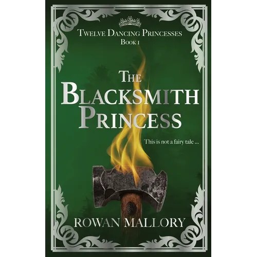 The Blacksmith Princess