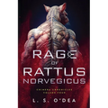 Rage Of Rattus Norvegicus
