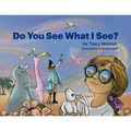 Do You See What I See?