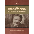 The Smoky God or, A Voyage to the Inner World