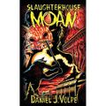 Slaughterhouse Moan