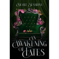 An Awakening of Fates: The Awakening: Book One