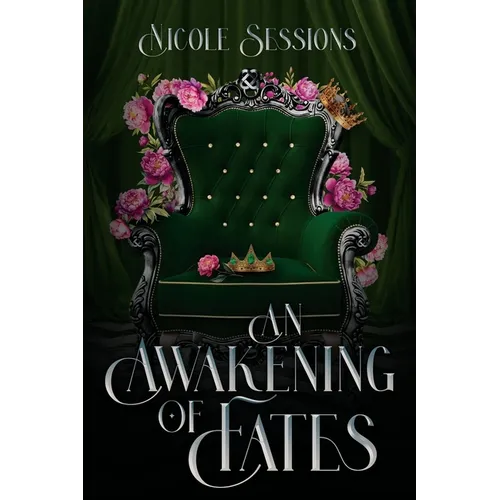 An Awakening of Fates: The Awakening: Book One