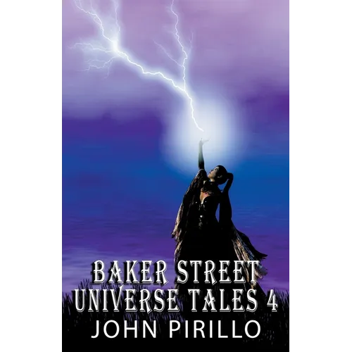 Baker Street Universe Tales 4