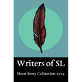 SL Writers Short Story Collection 2024: Anthology of work from the SL community
