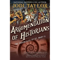 An Argumentation of Historians: The Chronicles of St. Mary's Book Nine
