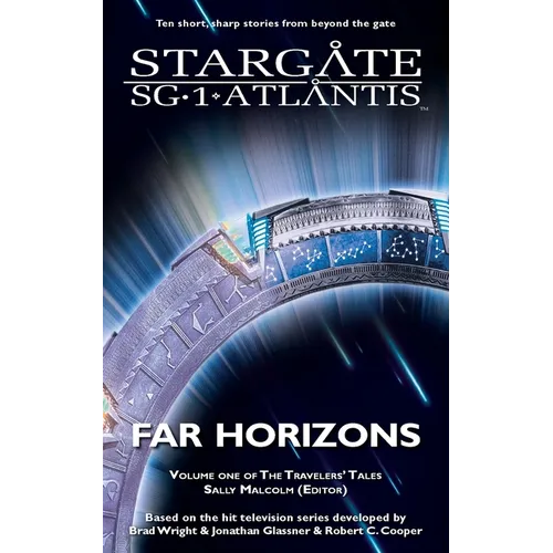 STARGATE SG-1 & STARGATE ATLANTIS Far Horizons