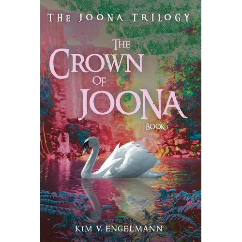 The Crown of Joona, Book 3