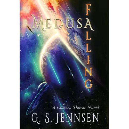 Medusa Falling: A Cosmic Shores Novel