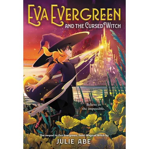 Eva Evergreen and the Cursed Witch