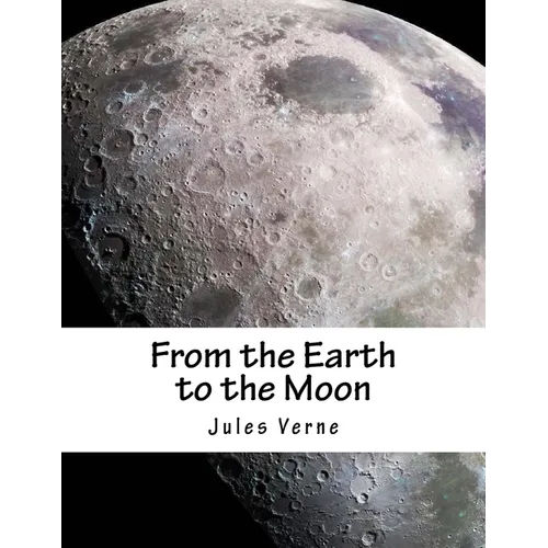 From the Earth to the Moon